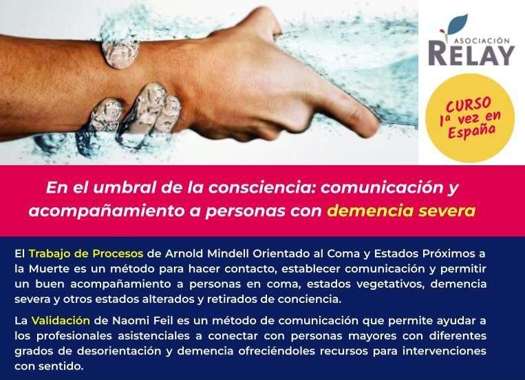 La Asociación Relay trae por primera vez a España un curso sobre comunicación en demencia severa